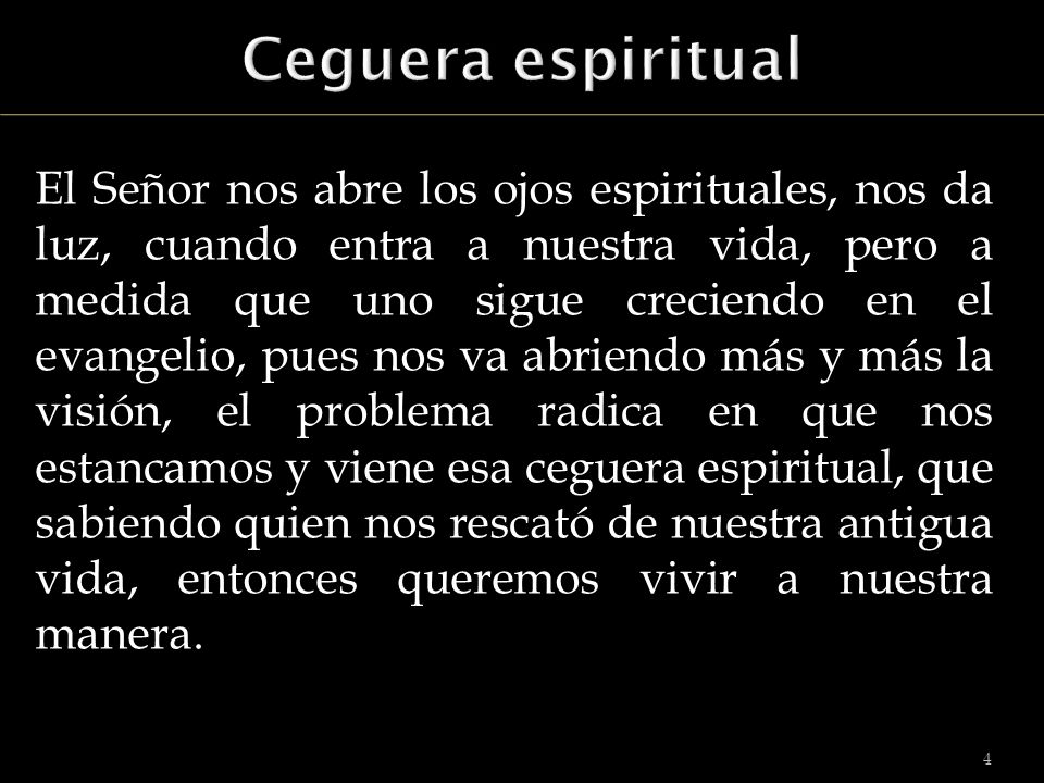 CEGUERA ESPIRITUAL