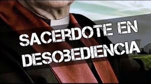 SACERDOTE EN DESOBEDIENCIA