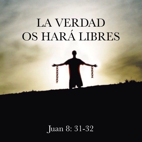 SAN JUAN 8:31-32